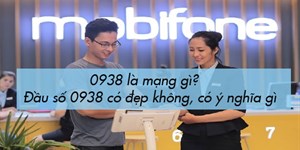 0938 là mạng gì? Đầu số 0938 có đẹp không, mang ý nghĩa gì?