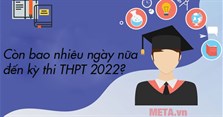 Còn bao nhiêu ngày nữa đến kỳ thi THPT 2023? Đếm ngược ngày thi THPT quốc gia