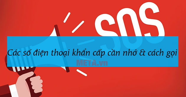 Các số điện thoại khẩn cấp