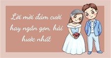 Lời mời đám cưới hay ngắn gọn, hài hước nhất