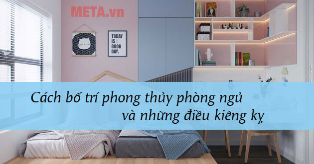 Phong thủy phòng ngủ Phong thủy phòng ngủ