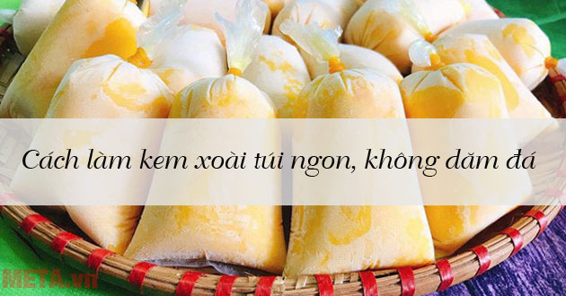 Cách làm kem xoài túi Cách làm kem xoài túi