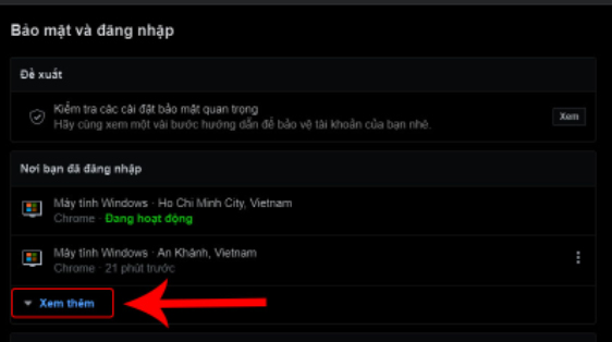 Tại mục Nơi bạn đã đăng nhập, bạn nhấn chọn Xem thêm