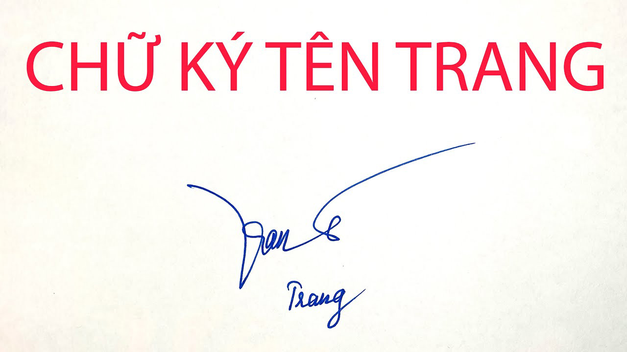 Mẫu chữ ký đẹp tên Trang
