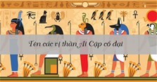 Tên các vị thần Ai Cập cổ đại và hình ảnh, biểu tượng