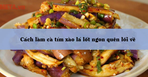 Cà tím xào lá lốt