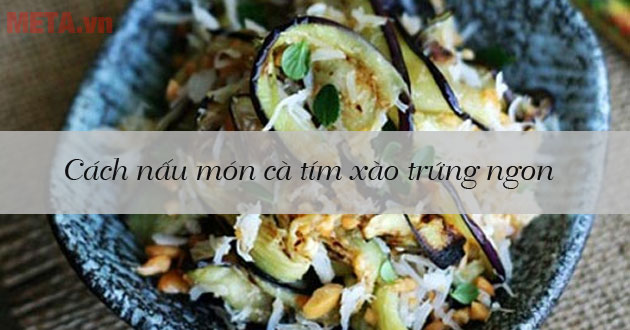 Cà tím xào trứng