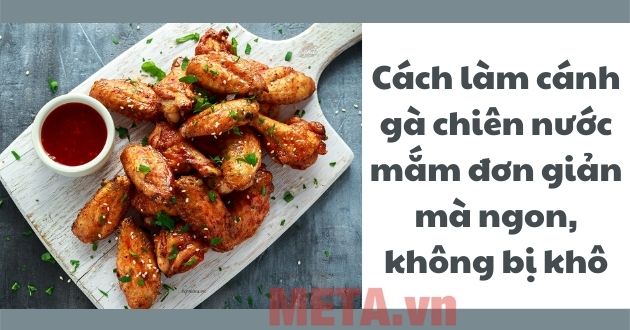 Cánh gà chiên mắm Cánh gà chiên mắm