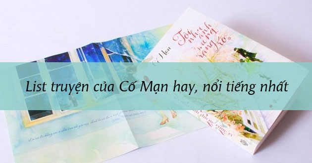 Truyện của Cố Mạn