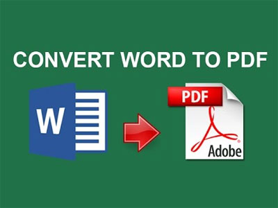 Cách chuyển đổi từ file Word sang PDF giữ nguyên định dạng