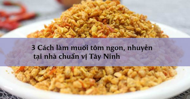 Cách làm muối tôm