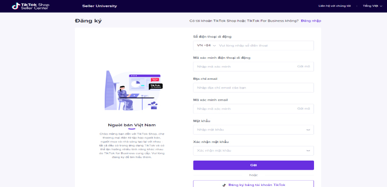Truy cập website chính thức của TikTok Shop tại: https://seller-vn.tiktok.com/account/welcome