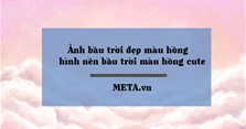 Ảnh bầu trời đẹp màu hồng, hình nền bầu trời màu hồng cute