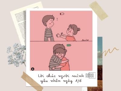 Lời chúc 1/6 cho người yêu hay, ngắn gọn