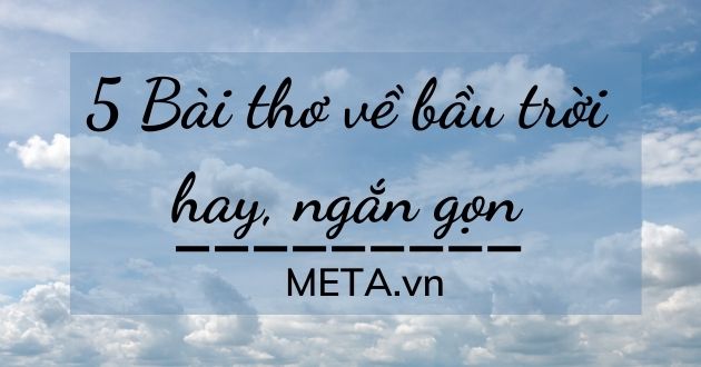 thơ về bầu trời thơ về bầu trời