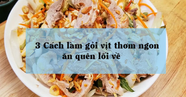 Các cách làm gỏi vịt