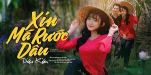 Lời bài hát Anh ơi nắng mưa dãi dầu (Xin má rước dâu lyrics)