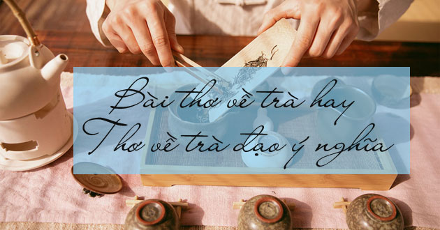 Thơ về trà hay