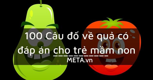 Câu đố hoa quả
