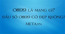 0899 là mạng gì? Đầu số 0899 có đẹp không?
