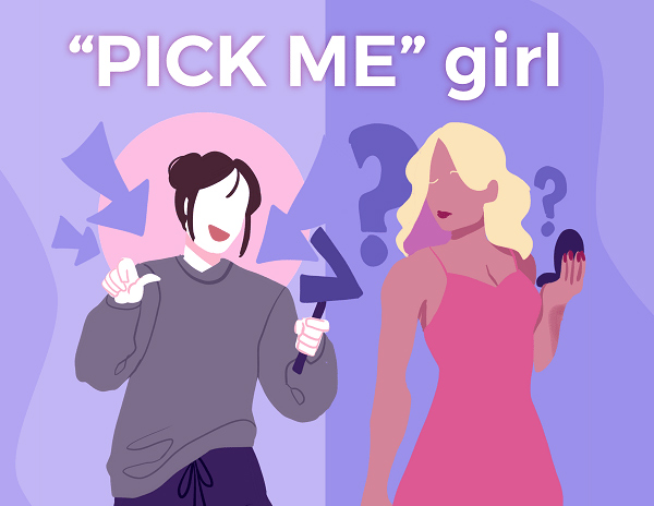 Những câu nói của pick me girl