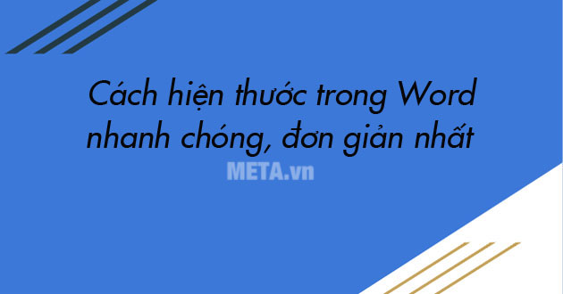 Cách hiện thước trong Word
