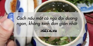 Hướng dẫn nấu mắt cá ngừ đại dương