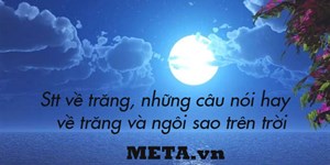 Cap về trăng và những vì sao hay