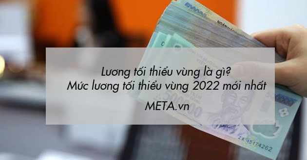 Mức lương tối thiểu vùng là gì Mức lương tối thiểu vùng là gì