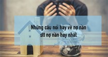 Những câu nói hay về nợ nần, stt nợ nần hay nhất
