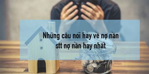 Những câu nói hay về nợ nần, stt nợ nần hay nhất