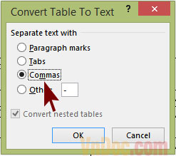 Bạn lựa chọn kiểu định dạng phù hợp theo ý của mình Cách biến đổi định dạng Bảng (table) sang Text