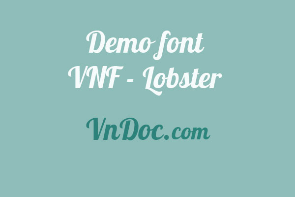 Demo font VNF - Lobster Cách chọn font chữ đẹp trong Photoshop
