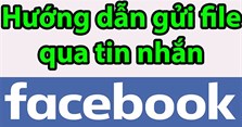 Cách gửi file Word qua Facebook