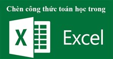 Cách viết các ký hiệu toán học trong Excel