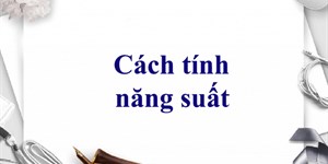 Cách tính năng suất