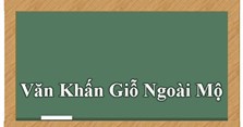 Văn khấn ngoài mộ ngày giỗ