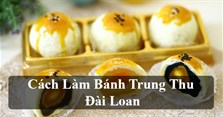 Cách làm bánh Trung thu Đài Loan