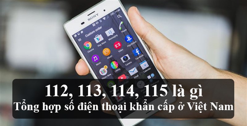 112, 113, 114, 115 là gì, các số điện thoại khẩn cấp tại Việt Nam