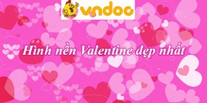 Hình nền Valentine đẹp nhất