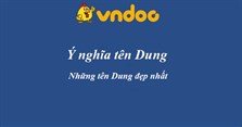 Ý nghĩa tên Dung