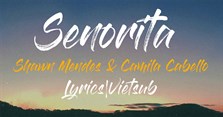 Lời bài hát Señorita Shawn Mendes Camila Cabello