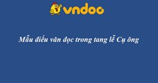 Mẫu điếu văn đọc trong tang lễ Cụ ông