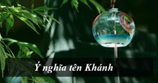 Ý nghĩa tên Khánh