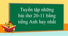 Tuyển tập những bài thơ 20-11 bằng tiếng Anh hay nhất