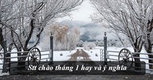 Stt chào tháng 1 hay và ý nghĩa