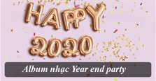 Những bài hát hay cho tiệc cuối năm