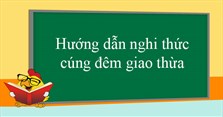 Bài cúng Giao thừa chùa Ba Vàng