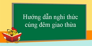 Bài cúng Giao thừa chùa Ba Vàng