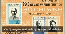 Các bộ tem phát hành nhân dịp kỷ niệm sinh nhật Bác